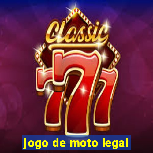 jogo de moto legal